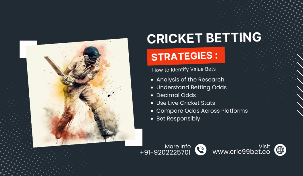 Cricket Betting Strategies: How to Identify Value Bets 